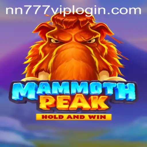 Enter the Exciting World of MammothPeak: Explore the Game Description and Rules with nn777 VIP Login