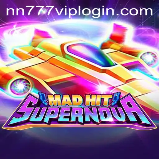 The Ultimate Guide to MadHitSupernova: Exploring the Game and nn777 VIP Login