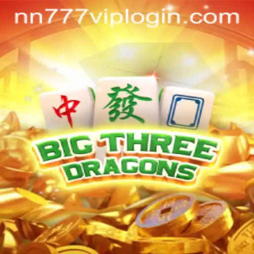 Exploring BigThreeDragons: A Dive into the Game and NN777 VIP Login